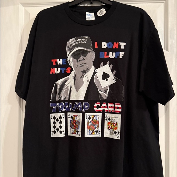Funny Trump poker shirt I dont bluff the nuts ace card.President T-Shirt Size XL - Picture 2 of 4
